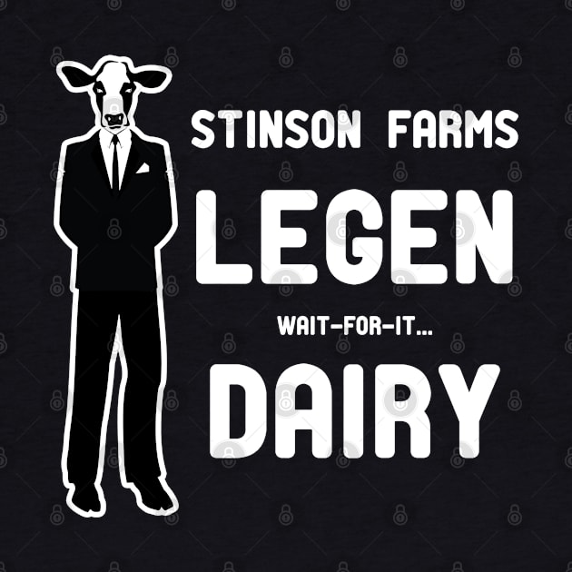 Legen Wait-For-It Dairy by NeuLivery